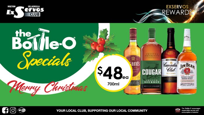 Grant’s Scotch, Cougar or Jim Beam Bourbon or Canadian Club