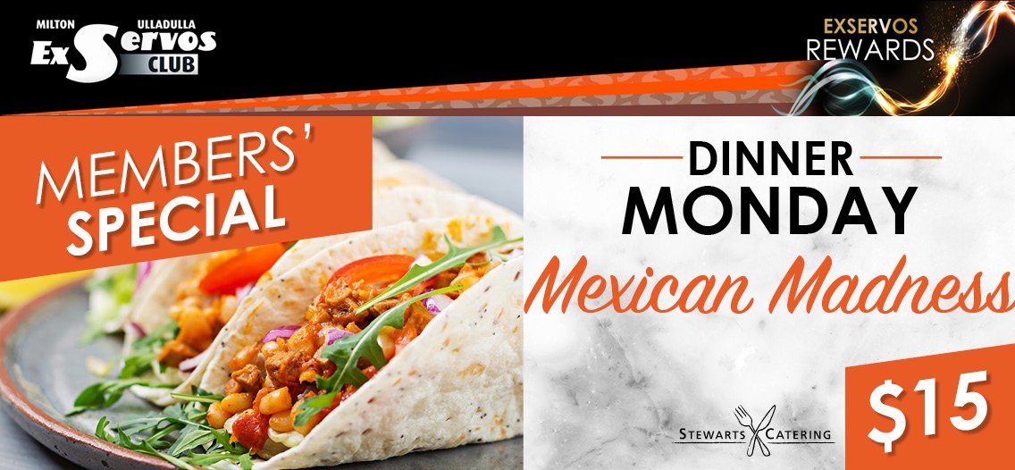 Mexican Madness - Dinner Monday