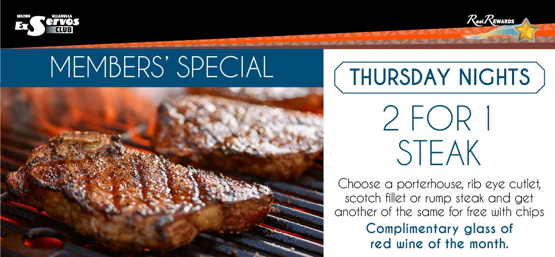 2 for 1 Steak - Thursday Nights