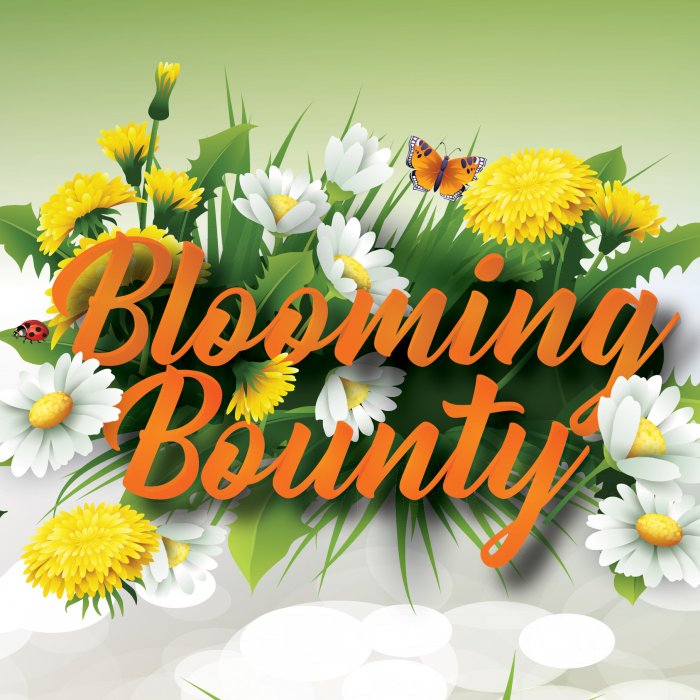 Blooming Bounty